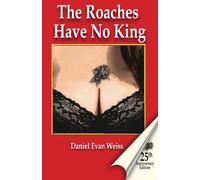The Roaches Have No King