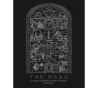 The Road: A Journey Through the Narrative of Scripture