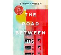 The Road Between Us