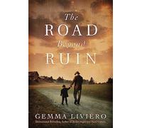 The Road Beyond Ruin