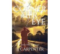 The Road: Book Two: The Road (The Corner of Her Eye)
