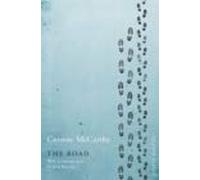 [The Road] [by: Cormac McCarthy]