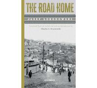 The Road Home : The Ukrainian Trilogy, Part 3