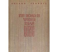 The Road is Wider Than Long