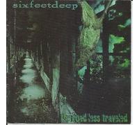 The Road Less Traveled by Six Feet Deep (1996-05-06)