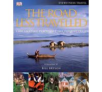 The Road Less Travelled: Foreword by Bill Bryson