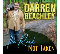 Darren Beachley - The Road Not Taken