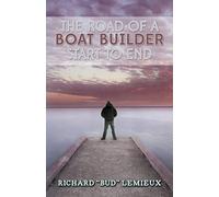 The Road of a Boat Builder Start to End