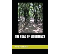 The Road of Brightness