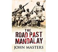 The Road Past Mandalay