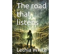 The road that listens
