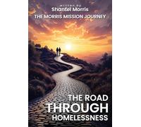 The Road Through Homelessness