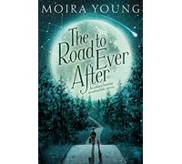 The Road To Ever After