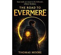 The Road to Evermere