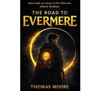 The Road to Evermere