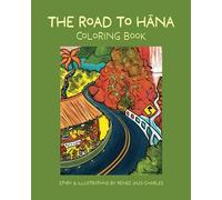 The Road to Hana: Coloring Book