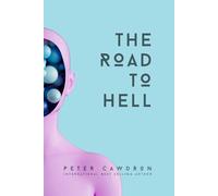 The Road to Hell