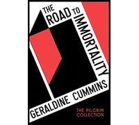 The Road to Immortality