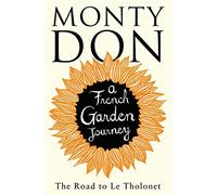 The Road to Le Tholonet: A French Garden Journey