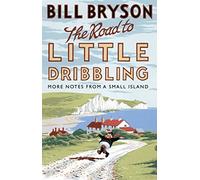 The Road to Little Dribbling
