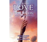 The Road to Love and Redemption Volume-III: 3
