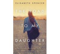 The Road to My Daughter