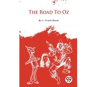The Road to Oz