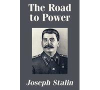 The Road to Power