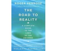 The Road to Reality: A Complete Guide to the Laws of the Universe (Vintage)