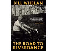 The Road to Riverdance
