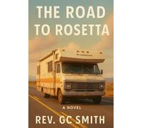 The Road To Rosetta (The Second Bloom)
