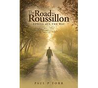 The Road to Roussillon: Uphill all the Way
