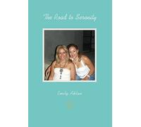 The Road to Serenity