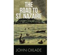 The Road to St. Nazaire