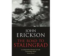 The Road to Stalingrad by John Erickson, New Book