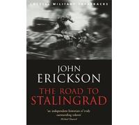 The Road To Stalingrad, Prof John Erickson, Paper