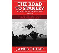 The Road to Stanley: War in the South Atlantic - Part 5 (Timeline 10/27/62)