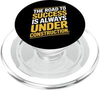 The Road To Success Is Always Under Construction PopSockets PopGrip for MagSafe