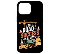 The Road To Success Site Builders Motivational Case for iPhone 16 Pro Max