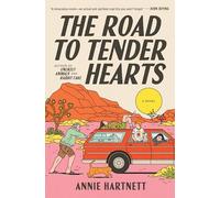 The Road to Tender Hearts