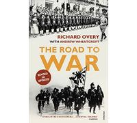 The Road to War: The Origins of World War II