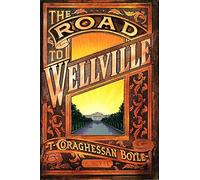 The Road to Wellville