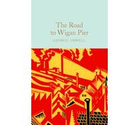 The Road to Wigan Pier
