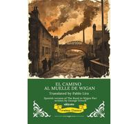 The Road to Wigan Pier Spanish Version (Edition1)