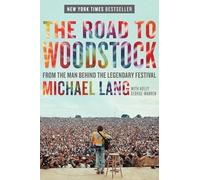 The Road to Woodstock