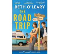 The Road Trip: a heartfelt and heartwarming second chance romance