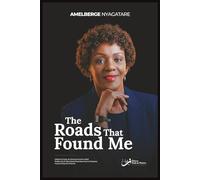 The Roads That Found Me