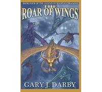 The Roar of Wings (The Legend of Hooper's Dragons)