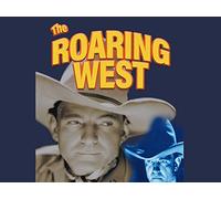 The Roaring West