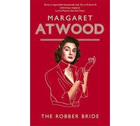 The Robber Bride by Margaret Atwood (13-Oct-1994) Paperback